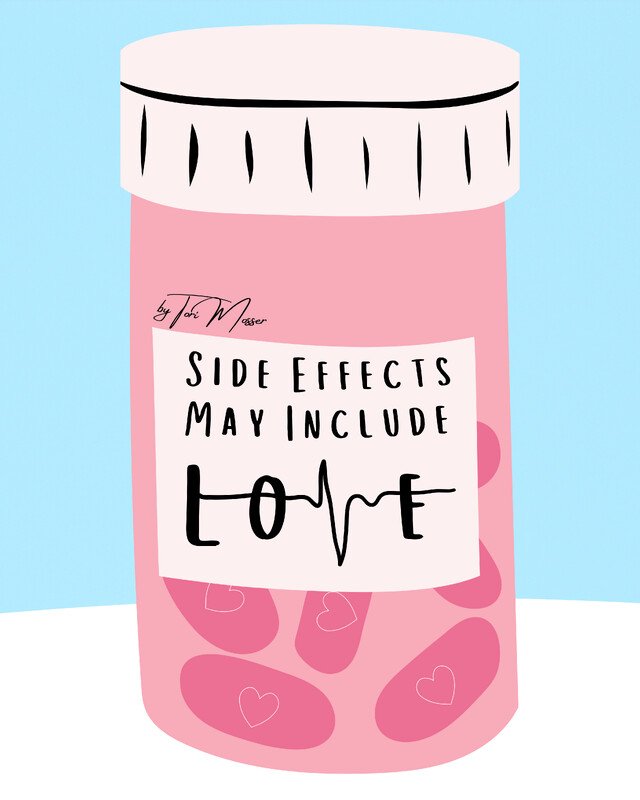 Side Effects May Include Love